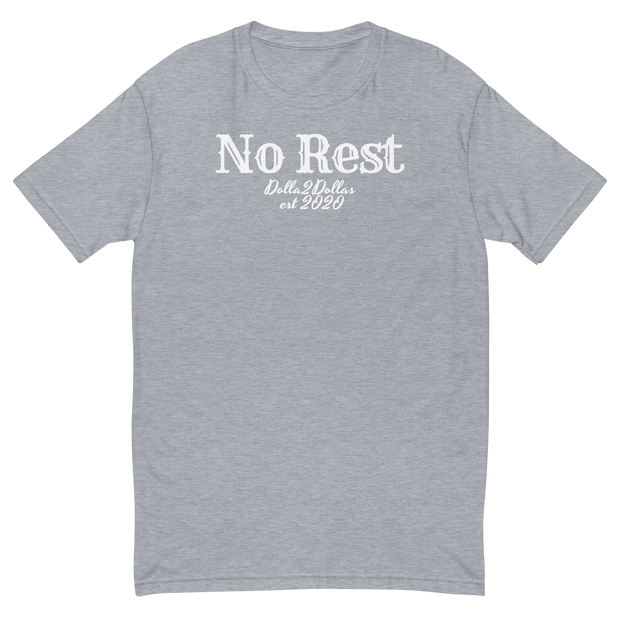 D2D™ | No Rest T-shirt